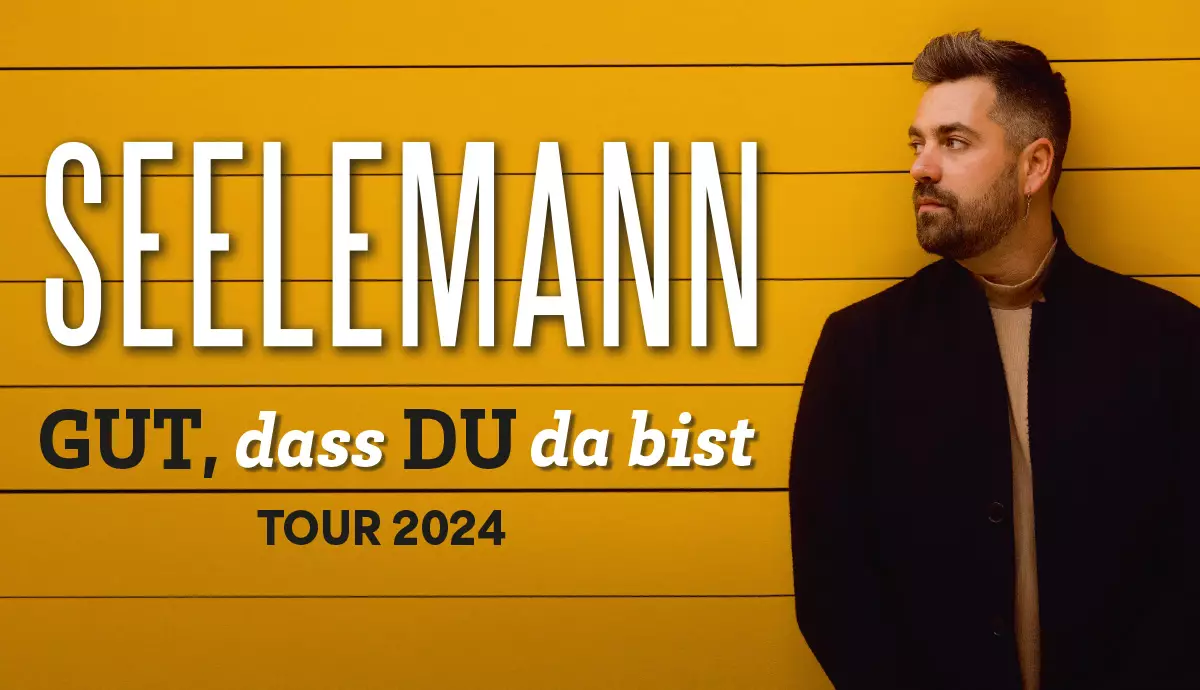 Gut, dass du da bist - Tour 2024  