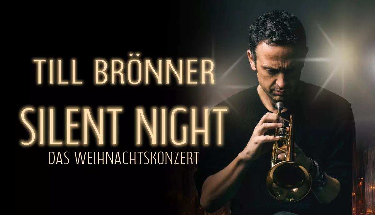 Silent Night Das Weihnachtskonzert 