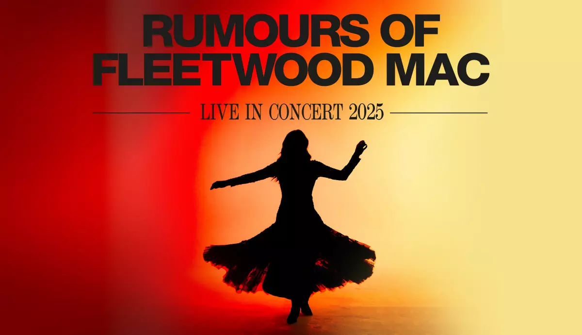 live in concert 2025 The ulitimate tribute to Fleetwood Mac 