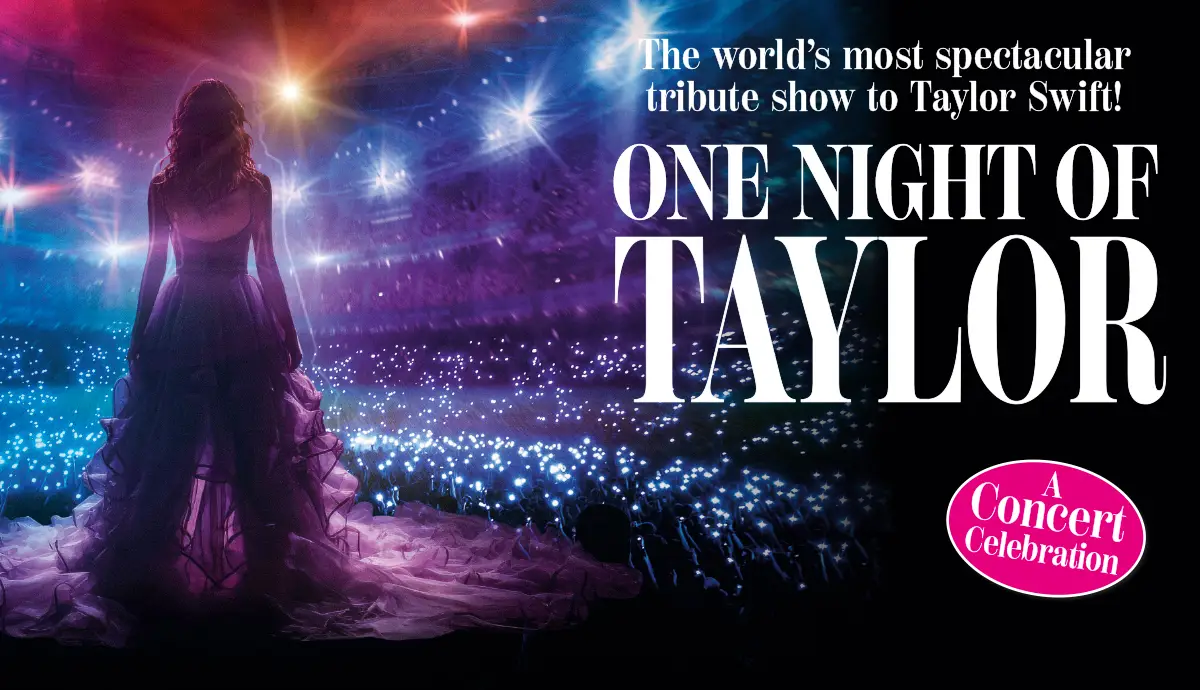 The spectacular tribute show to Taylor Swift A concert celebration! 