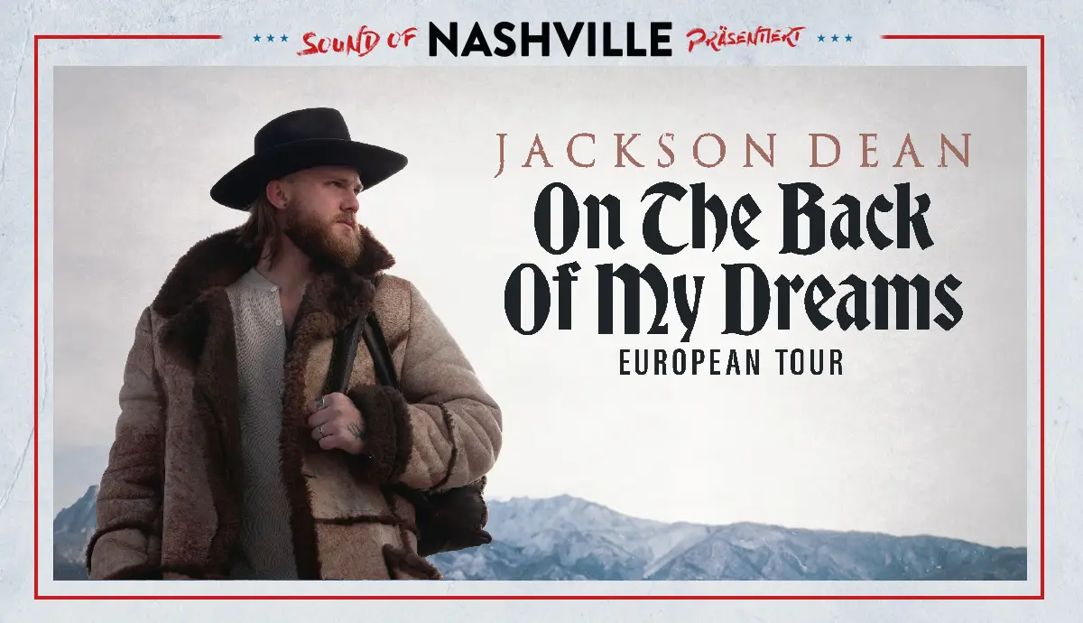 Jackson Dean On The Back Of My Dreams European Tour 