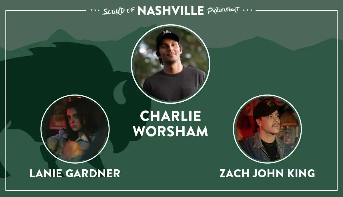 CHARLIE WORSHAM, LANIE GARDNER, ZACH JOHN KING  