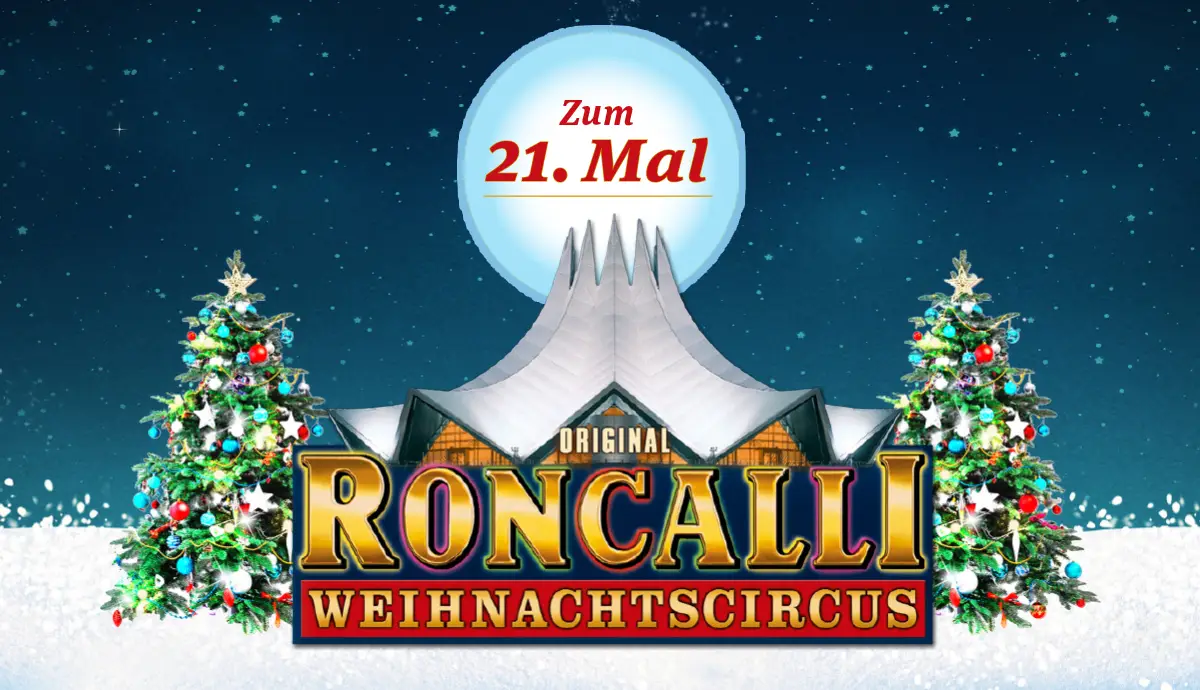 21. Roncalli Weihnachtscircus  