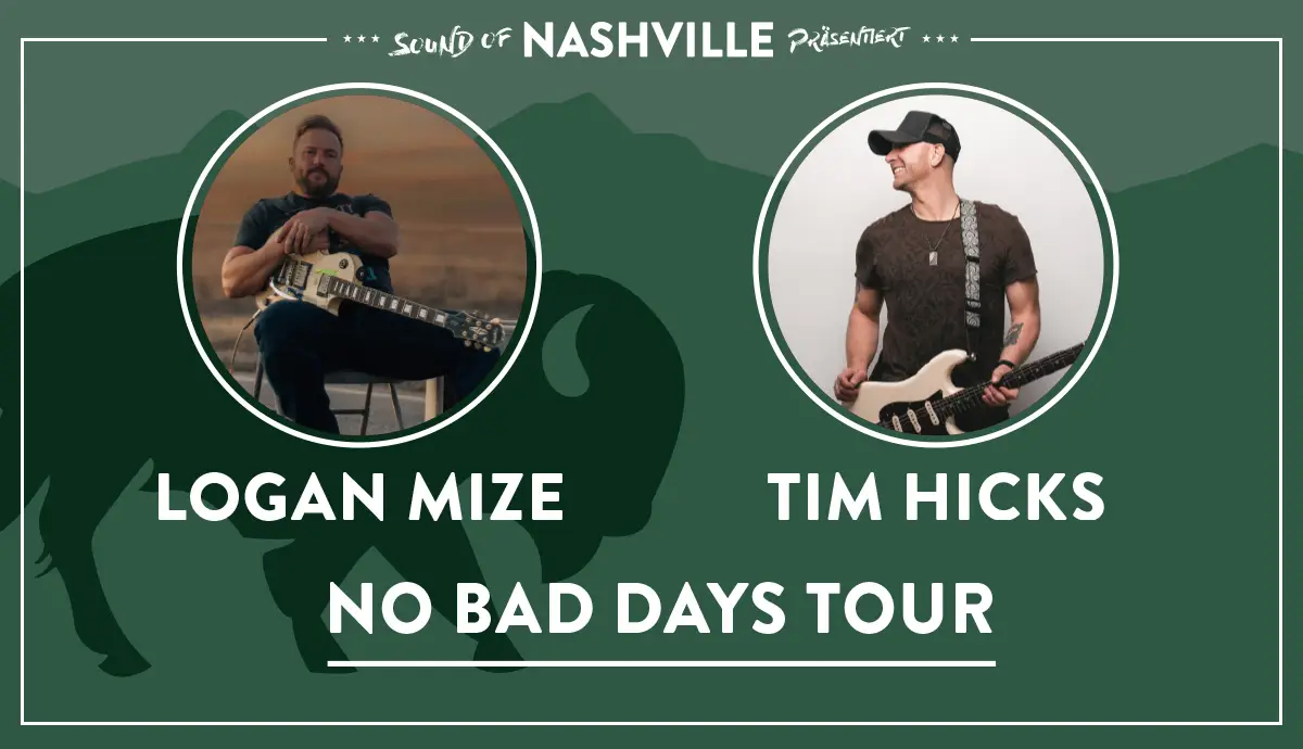 Logan Mize x Tim Hicks No Bad Days Tour 