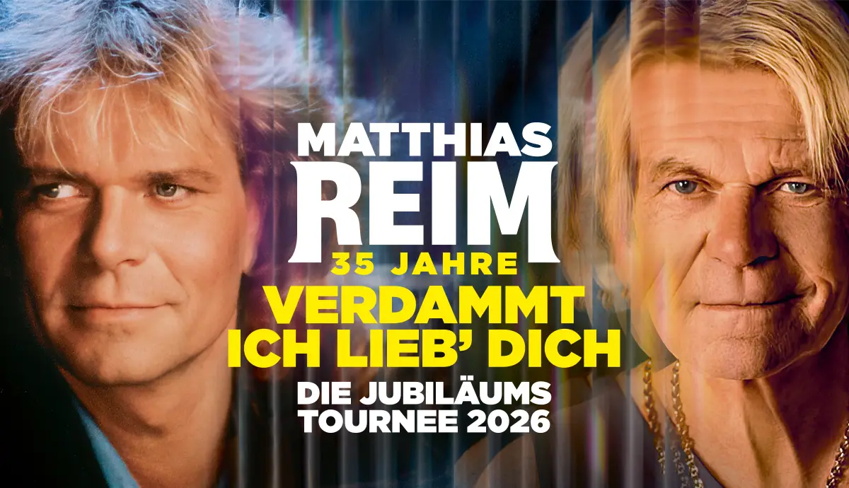VERDAMMT, ICH LIEB DICH! Die Jubiläumstournee 2026 