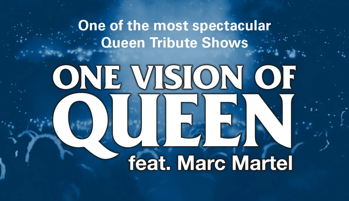 feat. Marc Martel One of the most spectacular Queen Tribute Shows