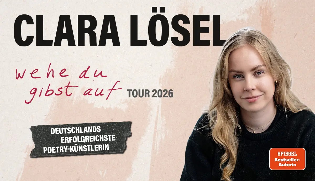 Wehe Du gibst auf - Tour 2026 Ein Abend mit Clartext 