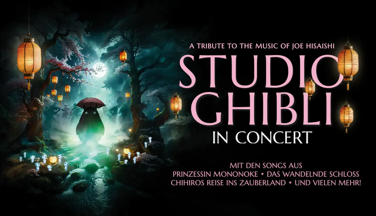 Studio Ghibli in Concert A tribute to the music of Joe Hisaishi 