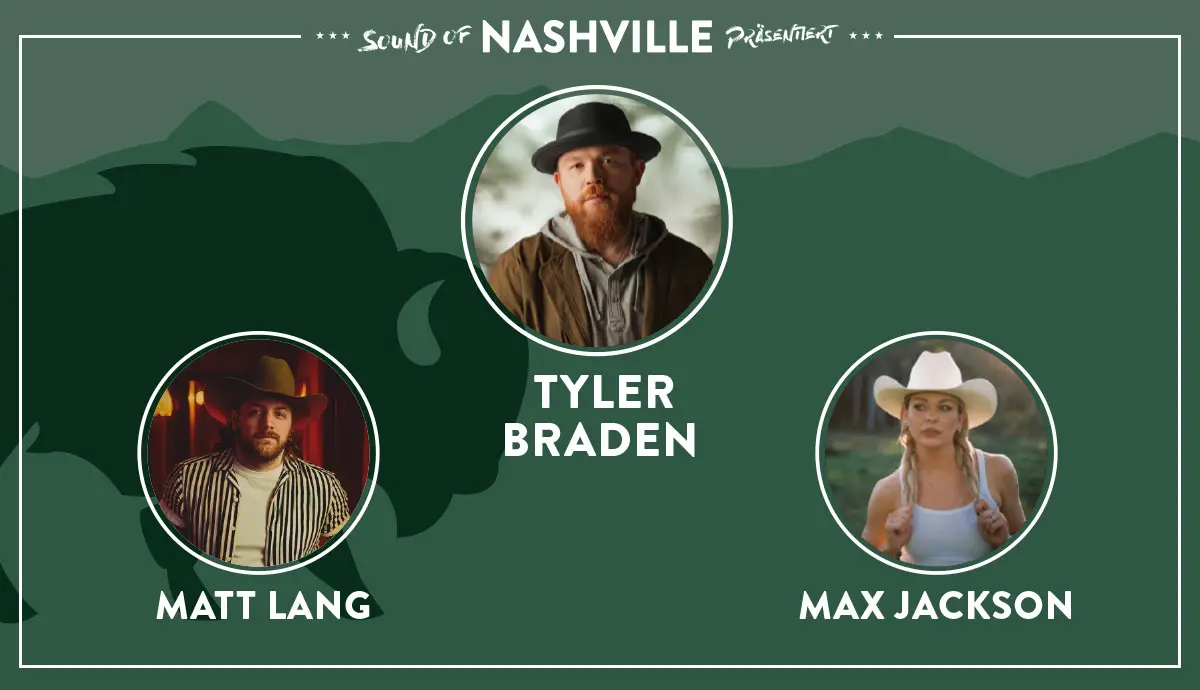 TYLER BRADEN, MATT LANG, MAX JACKSON  