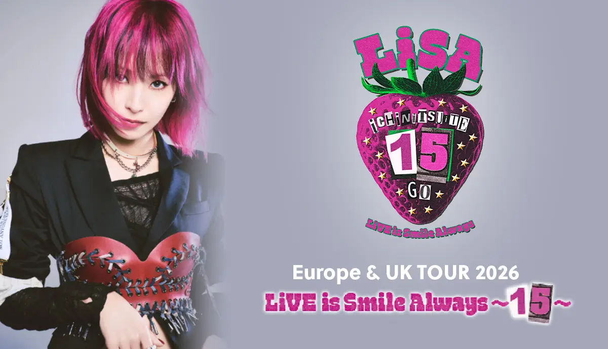 LiVE is Smile Always～15 ～ Europe & UK Tour 2026 