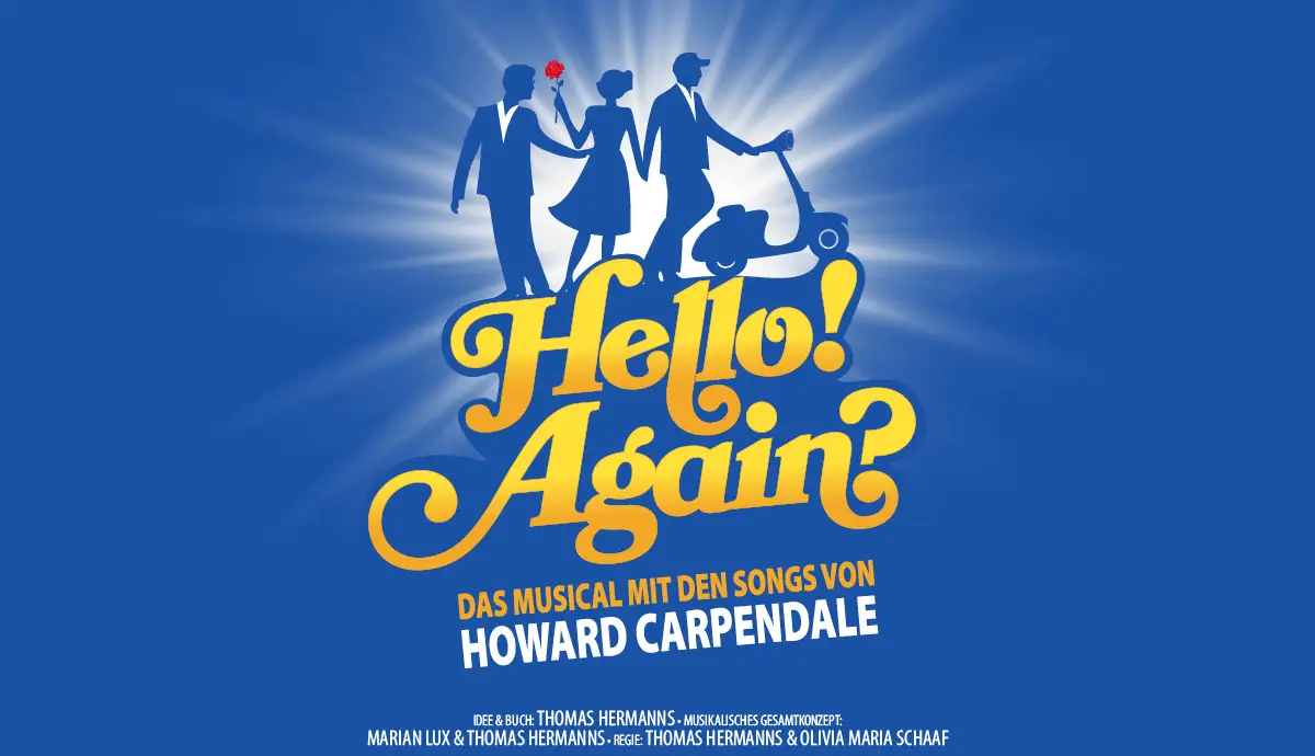 Das Musical mit den Songs von Howard Carpendale  