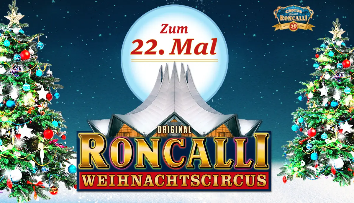 22. Roncalli Weihnachtscircus Tour Winter 2026 