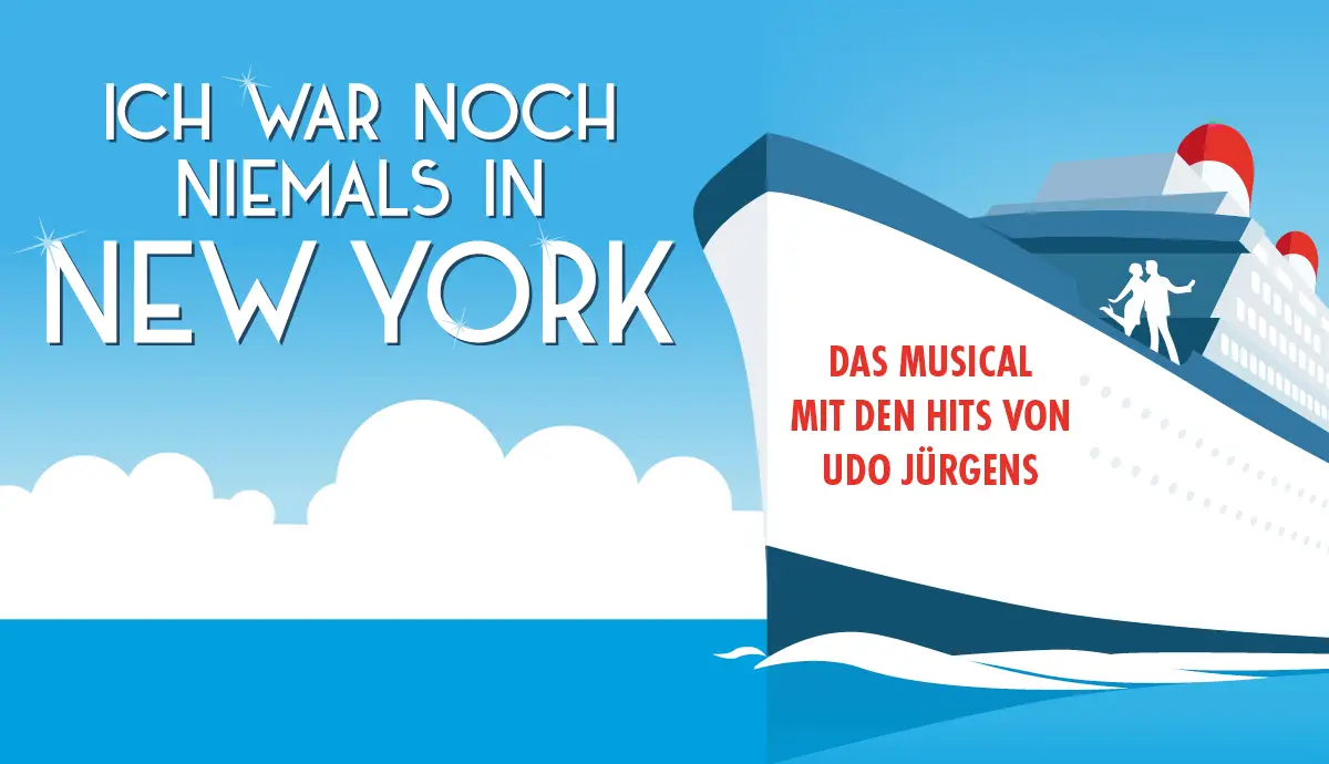 Das Musical mit den Hits von Udo Jürgens Tour Frühjahr 2027 
