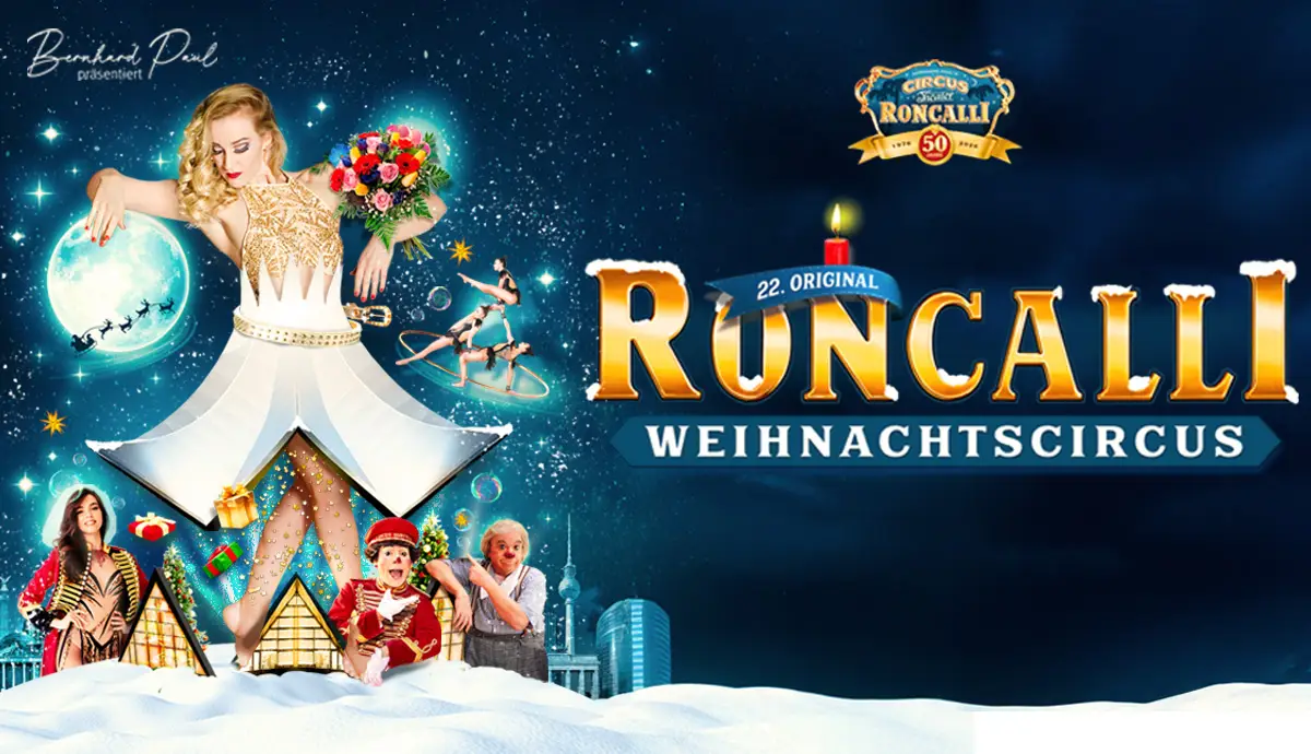 22. Roncalli Weihnachtscircus Tour Winter 2026 