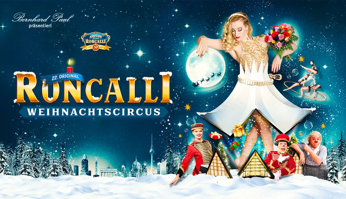 22. Roncalli Weihnachtscircus Tour Winter 2026 