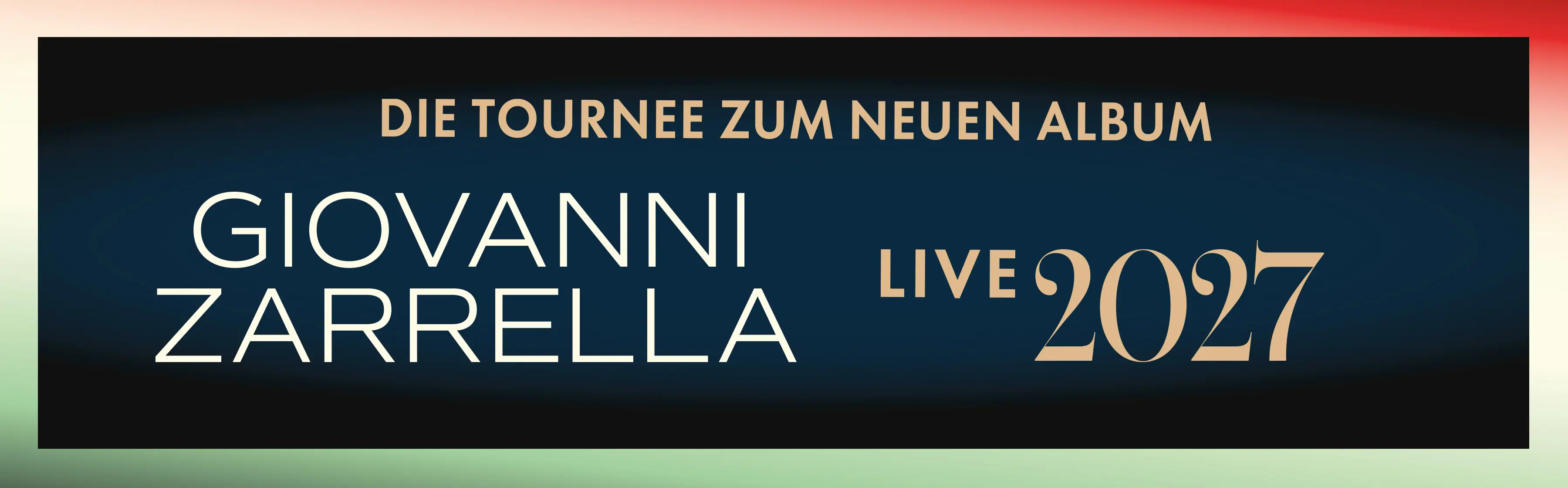 Tour-Foto von DIE TOURNEE ZUM NEUEN ALBUM - LIVE 2027 in landscape Format