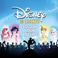 Disney in Concert - FOLLOW YOUR DREAMS