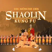 Die Mönche des Shaolin Kung Fu - Die spektakuläre Show