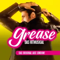 Grease Semmel Concerts Entertainment präsentiert