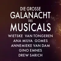 Die große GALANACHT des MUSICALS - by DUTCH DIVAS & Friends