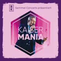 Roland Kaiser - KAISERMANIA 2026