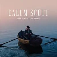 Calum Scott - The Avenoir Tour