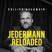 Philipp Hochmair - JEDERMANN Reloaded