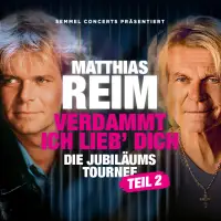 Matthias Reim - VERDAMMT, ICH LIEB' DICH